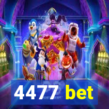 4477 bet